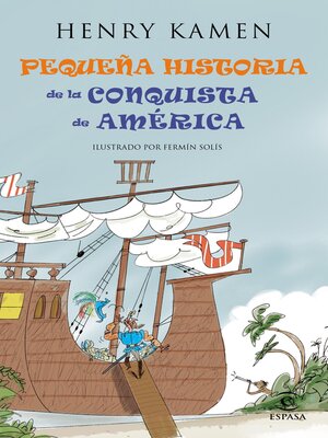 cover image of Pequeña historia de la conquista de América